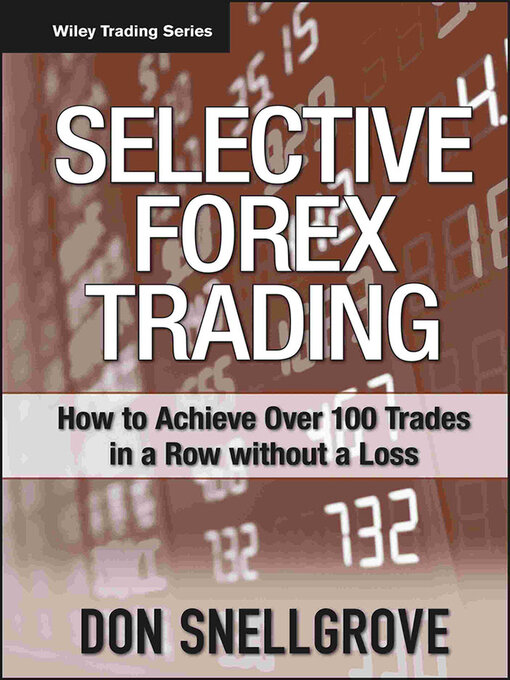 Title details for Selective Forex Trading by Don Snellgrove - Available